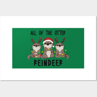 Otter Pun Funny Design, All of the Otter Reindeers Christmas Posters and Art